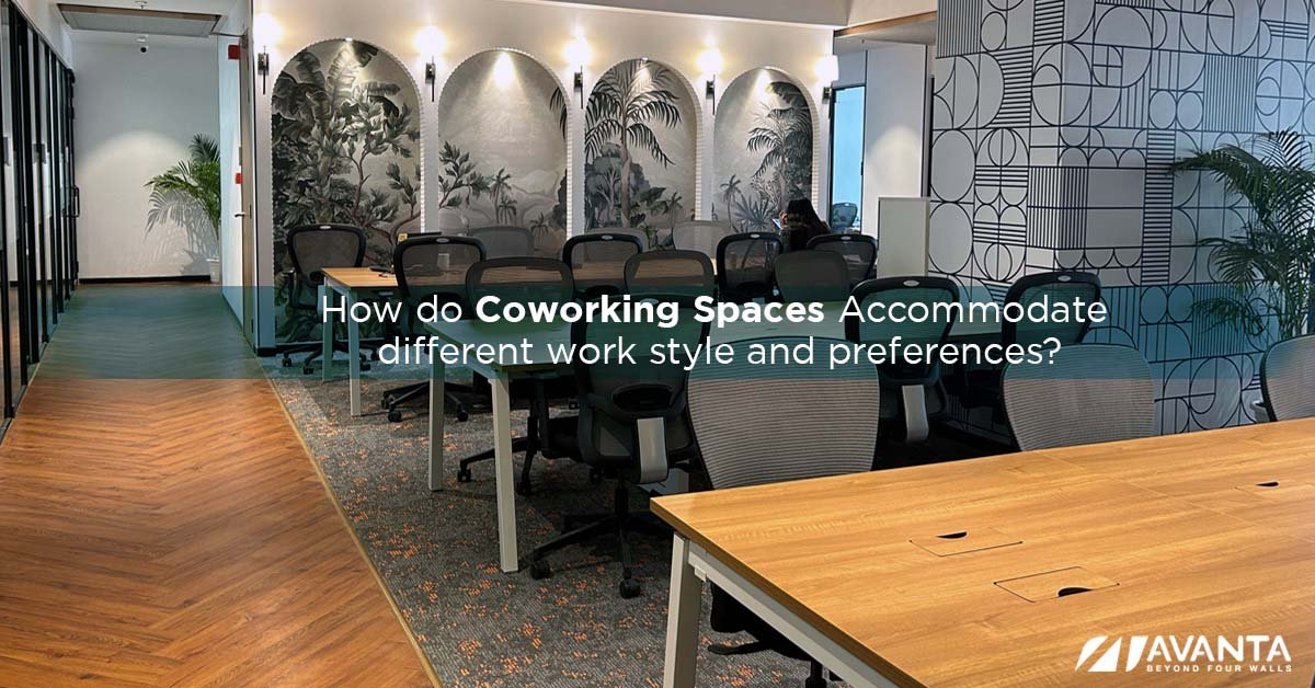 How Do Coworking Spaces Accommodate Different Work Styles and Preferences?